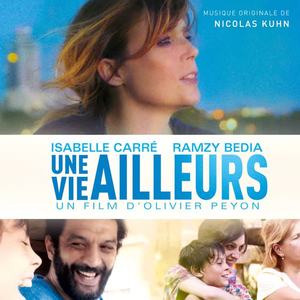 une vie ailleurs(original motion picture soundtrack)