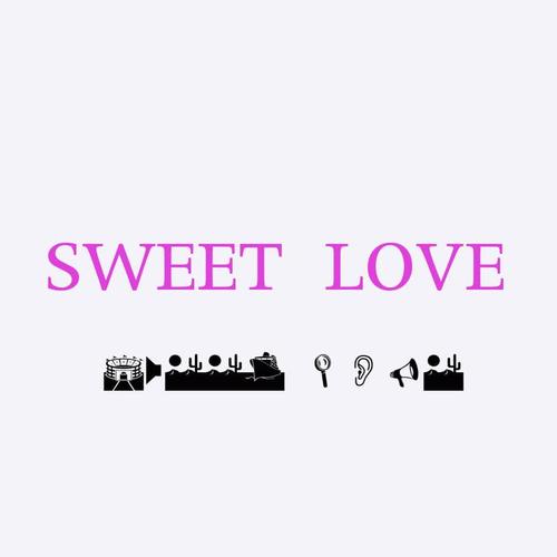 sweet love