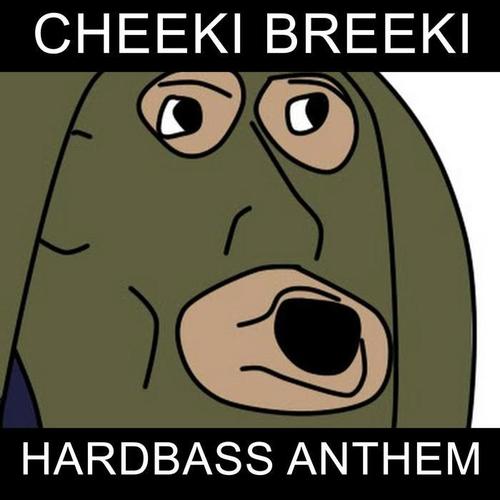 cheeki breeki(remastered)