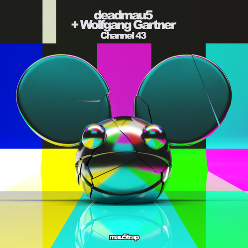 channel 43 (radio edit)_deadmau5&wolfgang gartner_单曲在线试听