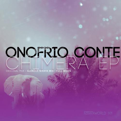 chimera(glender niraya mix)_glender&onofrio conte_单曲在线试听