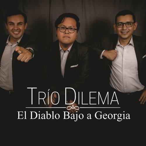 el diablo bajo a georgia_trio dilema_单曲在线试听_酷我音乐
