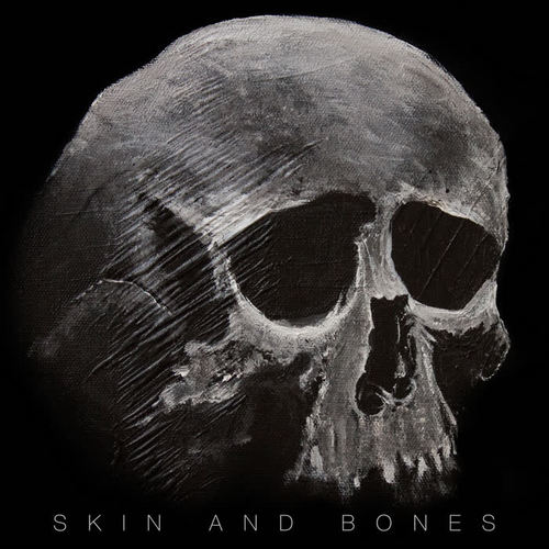 skin and bones