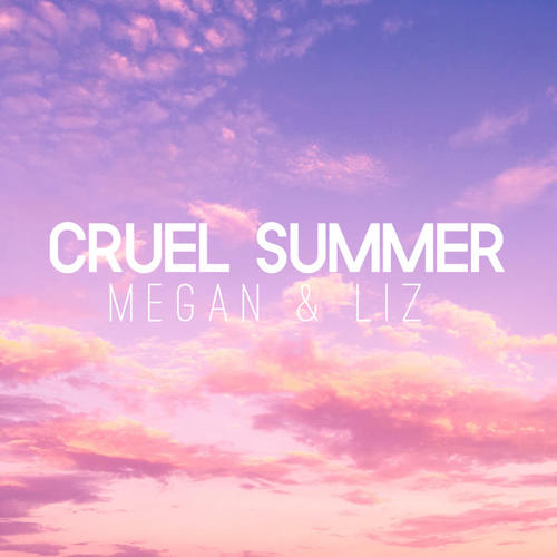 cruel summer