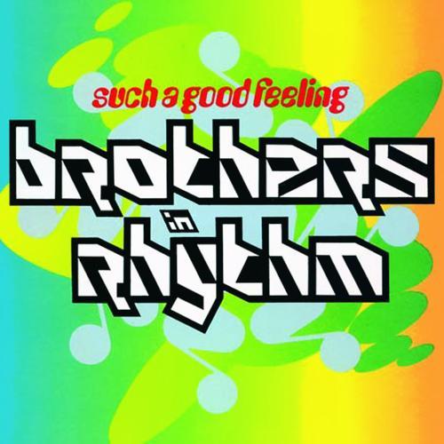 such a good feeling(2_brothers in rhythm_单曲在线试听_酷我音乐