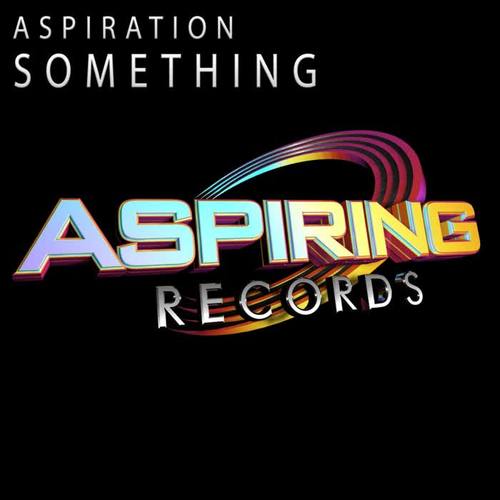 something(original mix)_aspiration_单曲在线试听