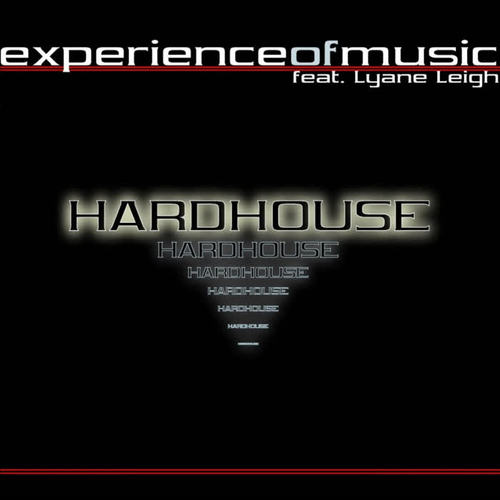 hardhouse(instrumental)_experience of music&lyane leigh&frank