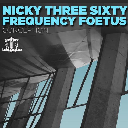 conception_nicky three sixty&frequency foetus_单曲在线试听_酷我