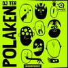 Polaken - DJ Ter