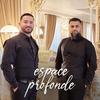 Espace Profonde - Ervin Gonxhi&Iljard Shaba