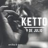 9 de julio (Explicit) - Ketto&Am3ba & Ezax