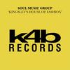 Kingsley's House Of Fashion - Soul Music Group
