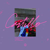 CASTILLO (Explicit) - Heartgaze&luca97&donato soto&Paco Miranda&Clemente Calandra&Luciano Cartes&Benjamin Cardenas&Francisco Miranda