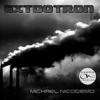 Extdotron (Original Mix) - MICHAEL NICODEMO