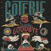 Say Goodbye - COTERIE