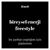 bireysel enerji freestyle - Demir