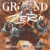 GROUND ZERO!(feat. Musicality) (Explicit) - Breeton Boi&Khantrast&Musicality