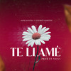 Te Llame - George Martins&papichanteo