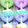 Milkshake - Simi