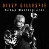 He Beeped When He Should Have Bopped - Dizzy Gillespie&Alice Roberts