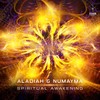 Spiritual Awakening - Aladiah&Numayma