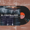 El Centellazo - Champeta Africana - DJ Demoledor