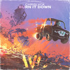 Burn It Down (Extended Mix) - ChrisLvck