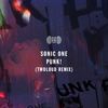 Punk! (twoloud Radio Edit|twoloud Remix) - Sonic One