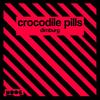 Dimburg - Crocodile Pills