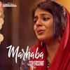 Marhaba (Unplugged Version) - Zonobia Safar&Emil Mohammed