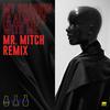 My Shadow Is Always with Me (Mr. Mitch Remix) - Morgan Hislop&Naina&Mr. Mitch