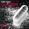 Lover Dose (Electro Radio Edit) - Rich More