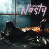 Nasty (Explicit) - Sinatra