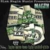 We Getting Money (Explicit) - Magik The Prophet
