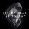 Let Me Hear You Scream (Original Mix) - Hard Rock Sofa&Skidka