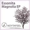 Magnolia (Original Mix) - Essonita