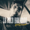 La Toco Bailando - El Dorado