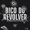 Bico do Revolver (Explicit) - MC Brooklyn&DJ W7 OFICIAL&MC GW&Love Funk