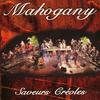 Halé sen la - Mahogany