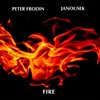 Fire - Peter Frödin&Janousek