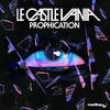 Prophication - Le Castle Vania