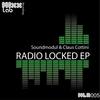 Radio Locked (Original Mix) - Soundmodul&Claus Cottini