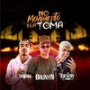 No Movimento Ela Toma (Explicit) - dj Tawan&Mc Reizin&Mc Brunyn