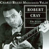 I'd Rather Be A Wino - Robert Cray