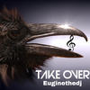 Take Over (Remix) - euginethedj