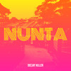 Nunta - Deejay Killer