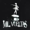 Mil Vueltas (Explicit) - Zeta skrt