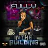 In the Building (Explicit) - Fully