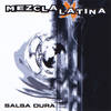 Mezcla Latina llegò - Mezcla Latina