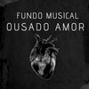 Fundo Musical Ousado Amor - Biblia Falada